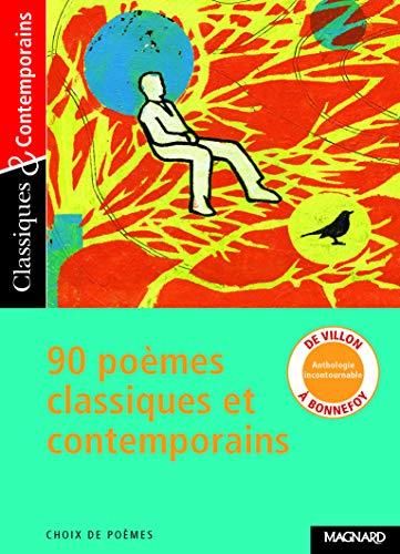 90 poemes classiques et contemporains